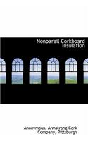 Nonpareil Corkboard Insulation