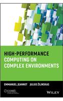 High-Performance Computing on Complex Environments
