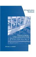 Industrial/Organizational Applications Workbook for Aamodt's Industrial/Organizational Psychology: An Applied Approach