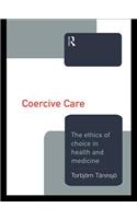 Coercive Care