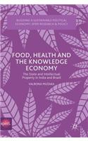 Food, Health and the Knowledge Economy