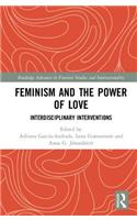 Feminism and the Power of Love