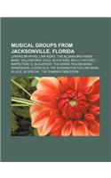 Musical Groups from Jacksonville, Florida