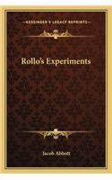 Rollo's Experiments