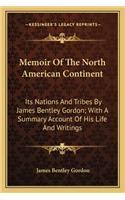 Memoir Of The North American Continent