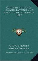 Combined History Of Edwards, Lawrence And Wabash Counties, Illinois (1883)