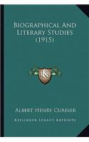 Biographical and Literary Studies (1915)