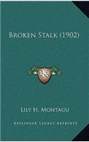 Broken Stalk (1902): (English)