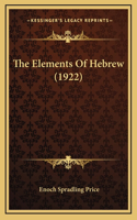 The Elements of Hebrew (1922)
