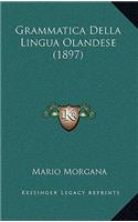 Grammatica Della Lingua Olandese (1897)