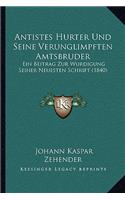 Antistes Hurter Und Seine Verunglimpften Amtsbruder