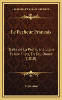 Le Pecheur Francais