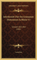 Jahresbericht Uber Das Gymnasium Dionysianum Zu Rheine V3: Schuljahr 1863-1864 (1864)
