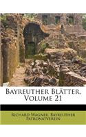 Bayreuther Blätter, Volume 21