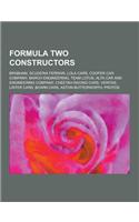 Formula Two Constructors: Brabham, Scuderia Ferrari, Lola Cars, Cooper Car Company, March Engineering, Team Lotus, Alta Car and Engineering Comp