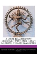 A Guide to Alternative Medicine