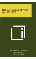 Swinburne Letters V2, 1869-1875