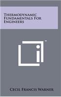 Thermodynamic Fundamentals for Engineers