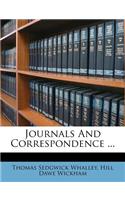 Journals and Correspondence ...