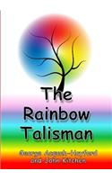 The Rainbow Talisman