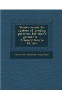 Stone's Scientific System of Grading Patterns for Men's Garments: (English)