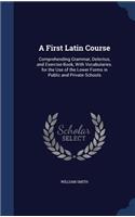 First Latin Course