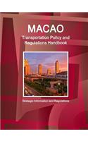 Macao Transportation Policy and Regulations Handbook - Strategic Information and Regulations