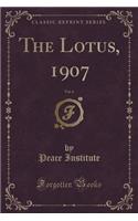 The Lotus, 1907, Vol. 6 (Classic Reprint)