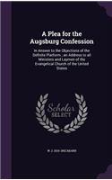A Plea for the Augsburg Confession