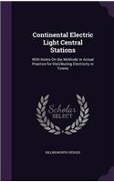 Continental Electric Light Central Stations