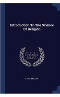 Introduction To The Science Of Religion