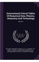 International Critical Tables Of Numerical Data, Physics, Chemistry And Technology; Volume 1