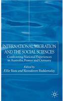 International Migration and the Social Sciences