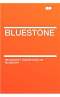 BlueStone