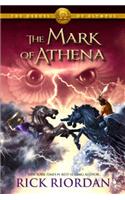 The Mark of Athena: (03 Heroes of Olympus)