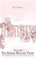 Tales of The Sugar Hollow Twins