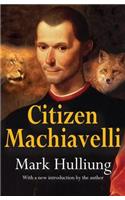 Citizen Machiavelli