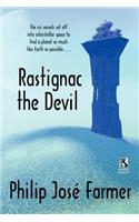Rastignac the Devil / Despoilers of the Golden Empire (Wildside Double)