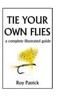 Tie Your Own Flies