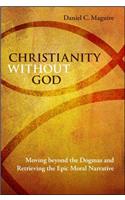 Christianity Without God