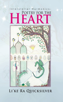 Interstellar Harmonics: Poetry for the Heart