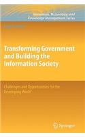Transforming Government and Building the Information Society