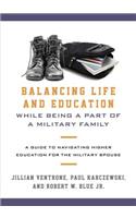 Balancing Life and Education While Being a Part of a Military Family