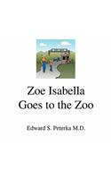 Zoe Isabella Goes to the Zoo