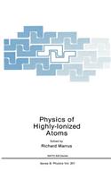 Physics of Highly-Ionized Atoms