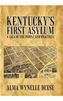 Kentucky's First Asylum