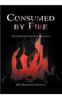 Consumed by Fire