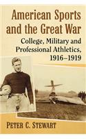 American Sports and the Great War