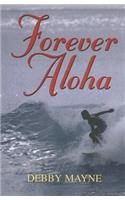 Forever Aloha