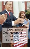Emotional Communication: Non-Verbal Strategies